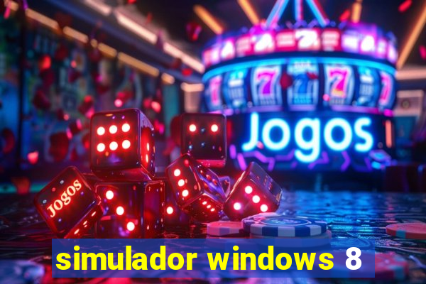 simulador windows 8